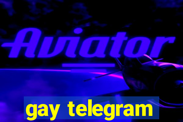 gay telegram